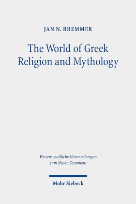 The World of Greek Religion and Mythology
