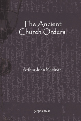 The Ancient Church Orders