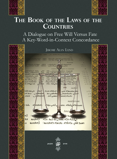 The Book of the Laws of Countries: A Dialogue on Free Will versus Fate, A Key-Word-in-Context Concordance main product photo