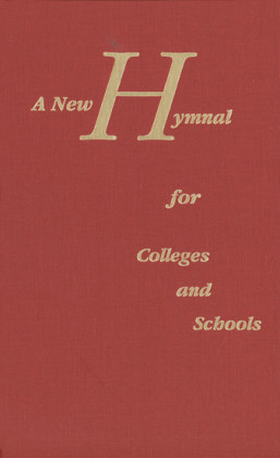 A New Hymnal for Colleges and Schools