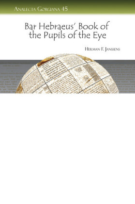 Bar Hebraeus' Book of the Pupils of the Eye