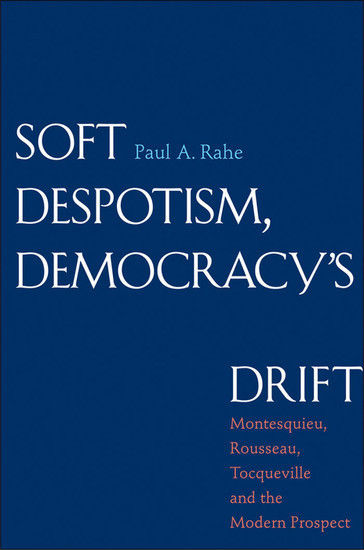 Soft Despotism, Democracy's Drift main product photo