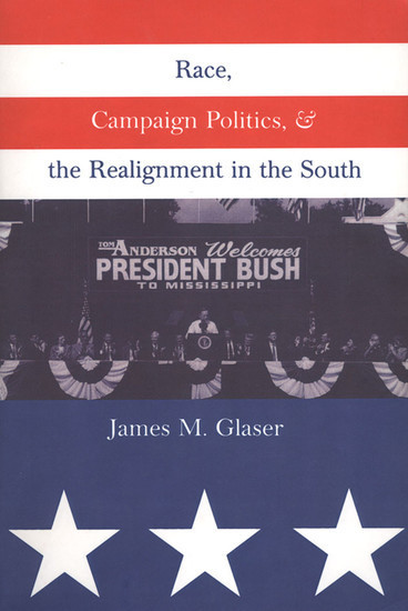 Race, Campaign Politics, and the Realignment in the South main product photo