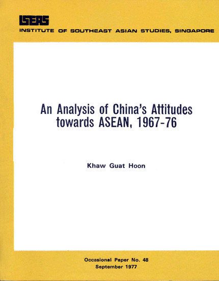 An Analysis of China's Attitudes towards ASEAN, 1967-76 main product photo