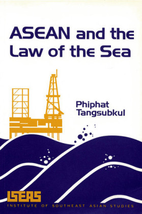 ASEAN and the Law of the Sea
