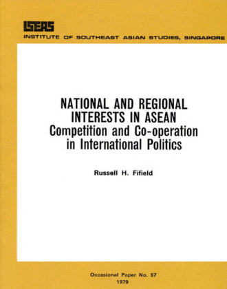 National and Regional Interests in ASEAN