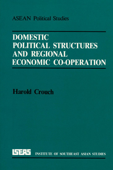 Domestic Political Structures and Regional Economic Cooperation main product photo
