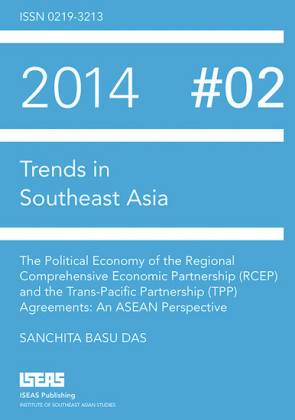 The Political Economy of the Regional Comprehensive Economic Partnership (RCEP) and the Trans-Pacific Partnership (TPP) Agreements
