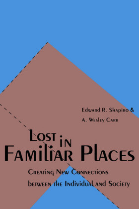 Lost in Familiar Places