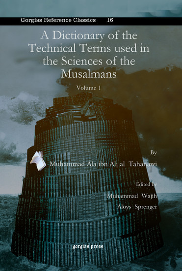 A Dictionary of the Technical Terms used in the Sciences of the Musalmans main product photo