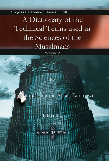 A Dictionary of the Technical Terms used in the Sciences of the Musalmans main product photo