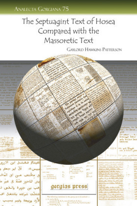 The Septuagint Text of Hosea Compared with the Massoretic Text