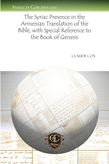The Syriac Presence in the Armenian Translation of the Bible, with Special Reference to the Book of Genesis main product photo
