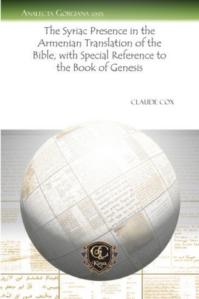 The Syriac Presence in the Armenian Translation of the Bible, with Special Reference to the Book of Genesis