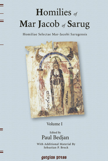 Homilies of Mar Jacob of Sarug / Homiliae Selectae Mar-Jacobi Sarugensis main product photo
