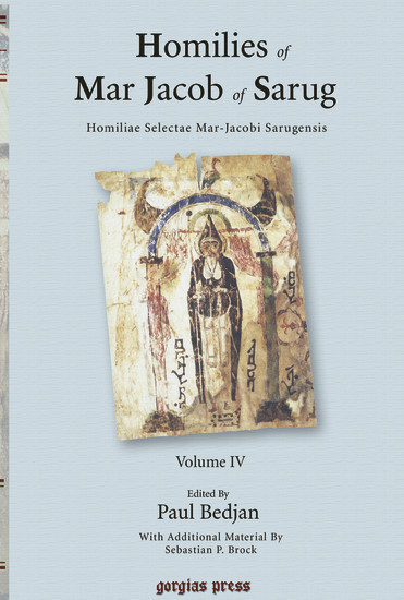 Homilies of Mar Jacob of Sarug / Homiliae Selectae Mar-Jacobi Sarugensis main product photo