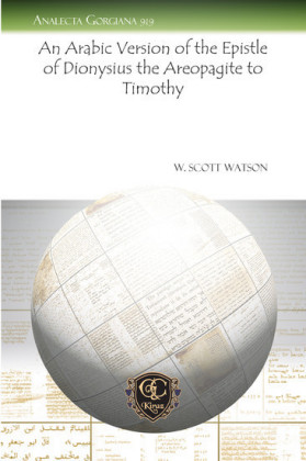 An Arabic Version of the Epistle of Dionysius the Areopagite to Timothy