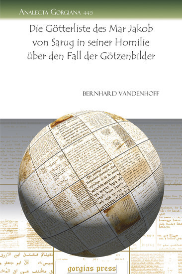 Die Götterliste des Mar Jakob von Sarug in seiner Homilie über den Fall der Götzenbilder main product photo