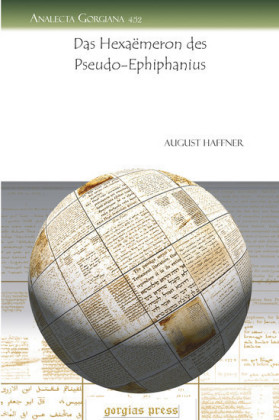Das Hexaëmeron des Pseudo-Ephiphanius
