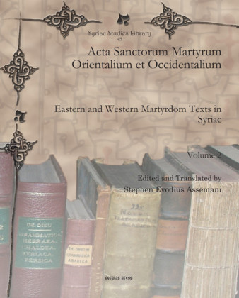 Acta Sanctorum Martyrum Orientalium et Occidentalium