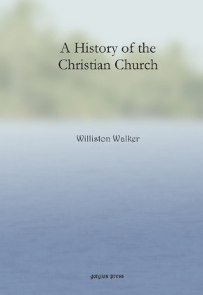 A History of the Christian Church