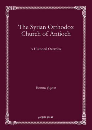 The Syrian Orthodox Church of Antioch