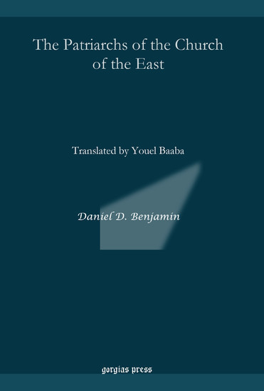 The Patriarchs of the Church of the East main product photo