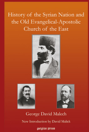 History of the Syrian Nation and the Old Evangelical-Apostolic Church of the East