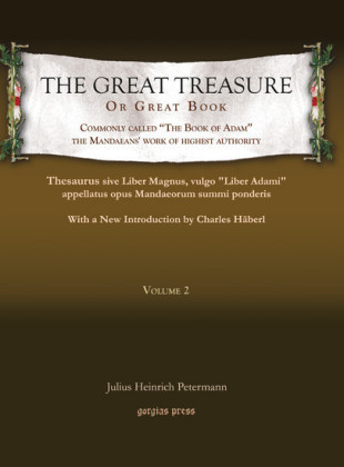 The Great Treasure or Great Book, commonly called 'The Book of Adam,' the Mandaeans' work of highest authority