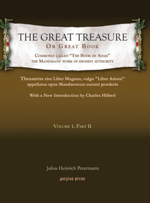 The Great Treasure or Great Book, commonly called 'The Book of Adam,' the Mandaeans' work of highest authority