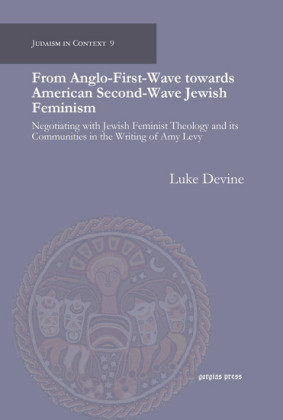 From Anglo-First-Wave towards American Second-Wave Jewish Feminism