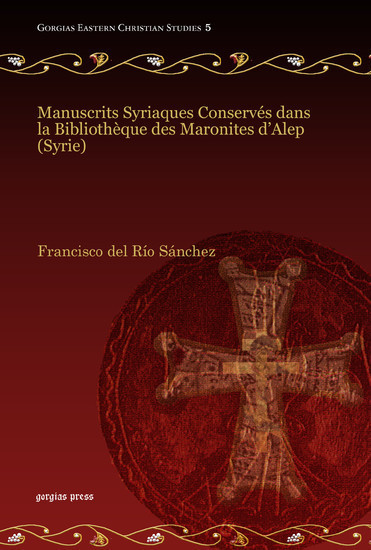 Manuscrits Syriaques Conservés dans la Bibliothèque des Maronites d'Alep (Syrie) main product photo
