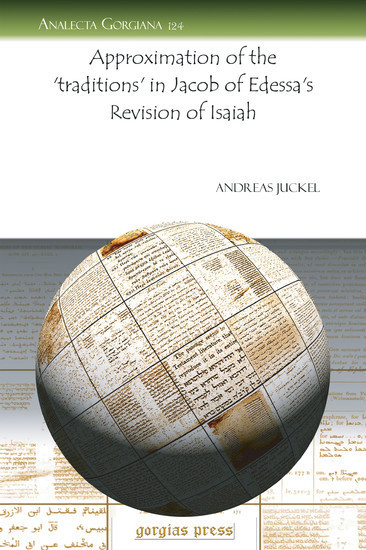 Approximation of the 'traditions' in Jacob of Edessa's Revision of Isaiah main product photo
