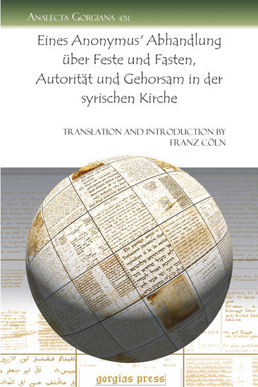Eines Anonymus' Abhandlung über Feste und Fasten, Autorität und Gehorsam in der syrischen Kirche main product photo