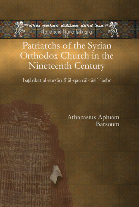 Patriarchs of the Syrian Orthodox Church in the Nineteenth Century