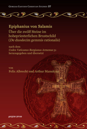 Epiphanius von Salamis, Über die zwölf Steine im hohepriesterlichen Brustschild ('De duodecim gemmis rationalis')