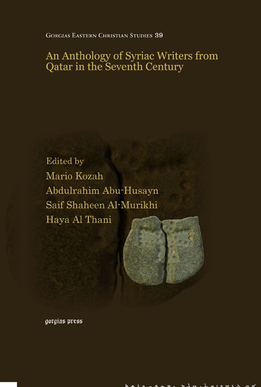 An Anthology of Syriac Writers from Qatar in the Seventh Century main product photo