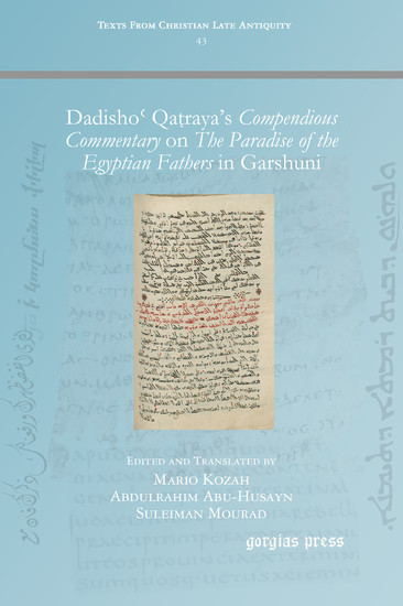 Dadisho? Qa?raya's Compendious Commentary on The Paradise of the Egyptian Fathers main product photo