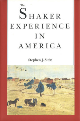 The Shaker Experience in America