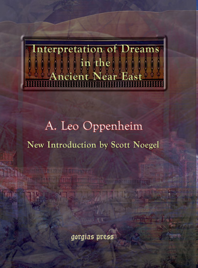 The Interpretation of Dreams in the Ancient Near East main product photo