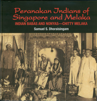 Peranakan Indians of Singapore and Melaka