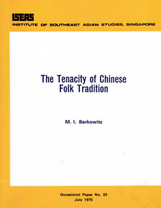 The Tenacity of Chinese Folk Tradition