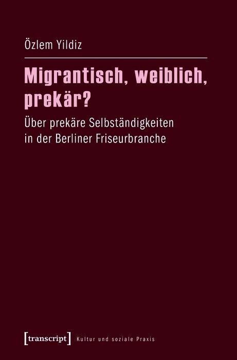 Migrantisch, weiblich, prekär? main product photo