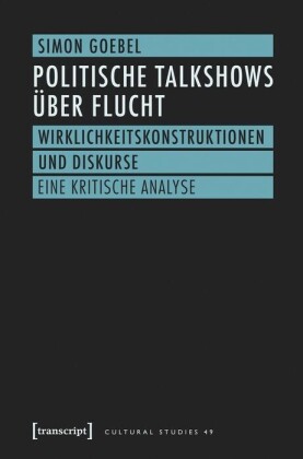 Politische Talkshows über Flucht