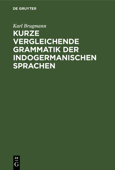 Kurze vergleichende Grammatik der indogermanischen Sprachen main product photo