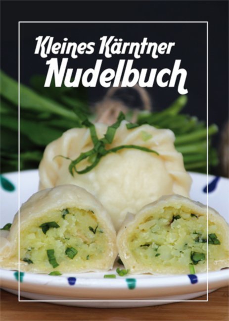 Kleines Kärntner Nudelbuch main product photo