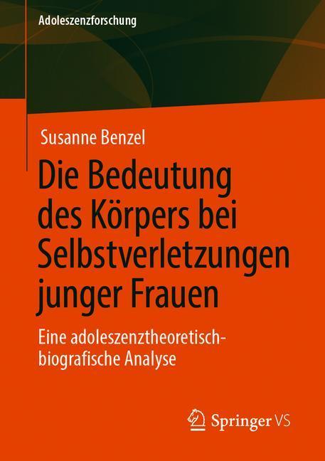 Die Bedeutung des Körpers bei Selbstverletzungen junger Frauen main product photo