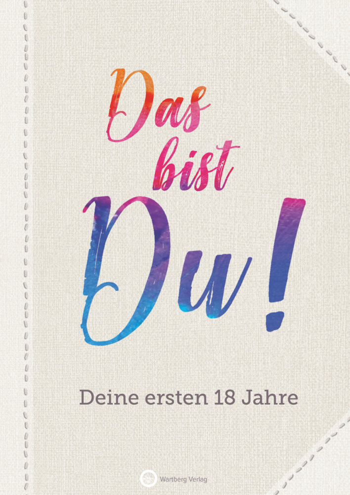 Das bist Du! Deine ersten 18 Jahre main product photo
