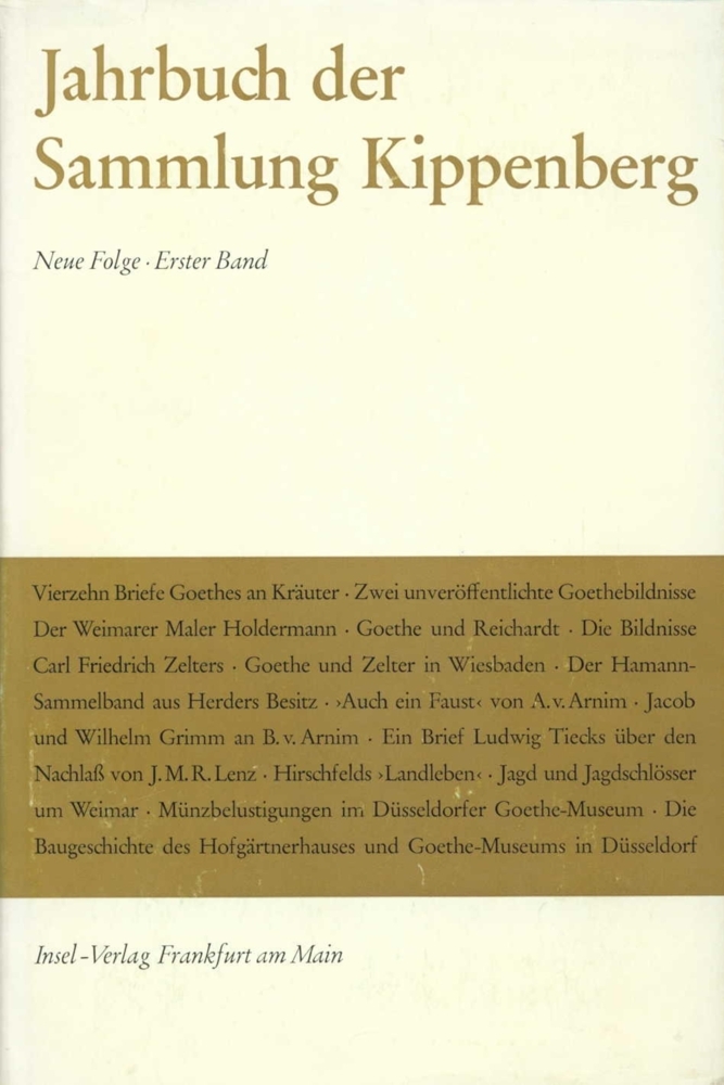 Jahrbuch der Sammlung Kippenberg. Neue Folge. Herausgegeben vom Vorstand der Anton und Katharina Kippenberg-Stiftung. Goethe-Museum Düsseldorf main product photo