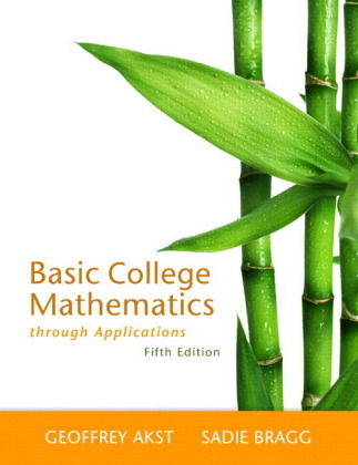 Basic College Mathematics through Applications Plus NEW MyMathLab with Pearson eText -- Access Card Package, m. 1 Beilage, m. 1 Online-Zugang; .